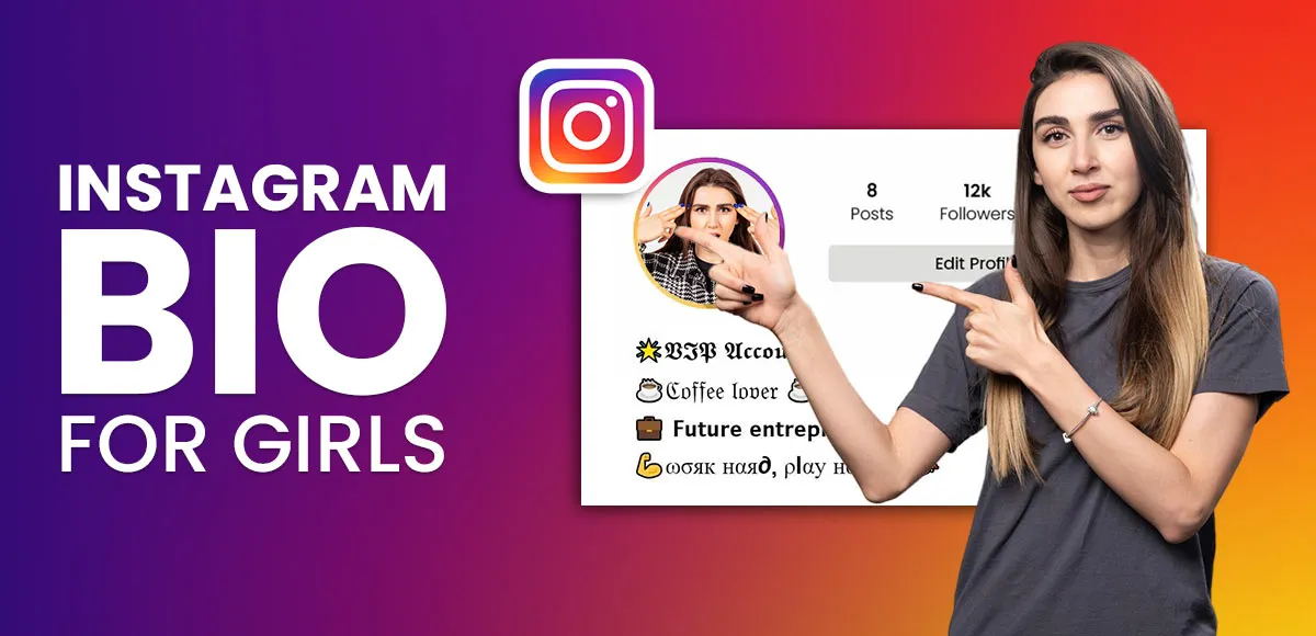 Instagram bio for girls