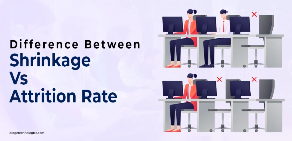 Difference Between Shrinkage vs Attrition